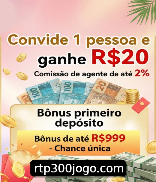 Bônus ao se registrar no 300jogo